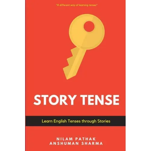 Story Tense: Learn English Tenses Through Stories