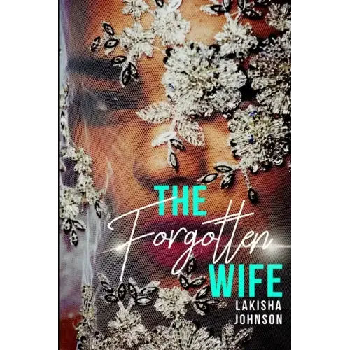 The Forgotten Wife
