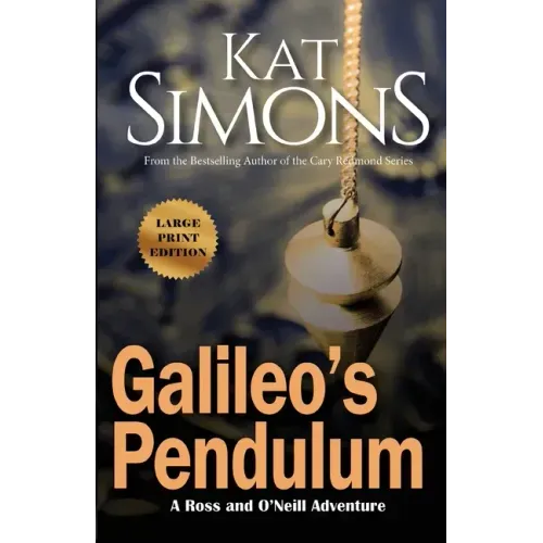Galileo's Pendulum: Large Print Edition