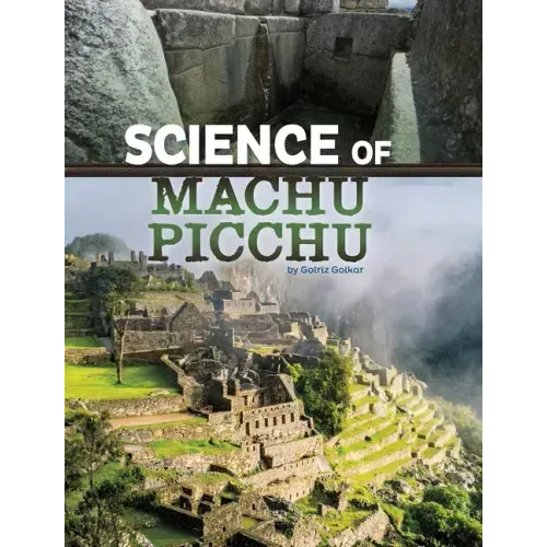 Science of Machu Picchu