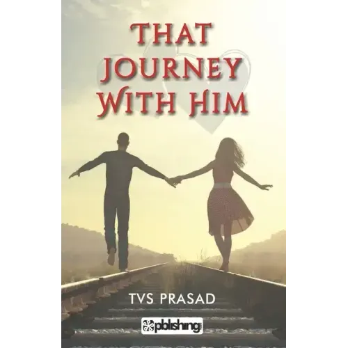That Journey with Him