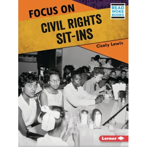 Focus on Civil Rights Sit-Ins