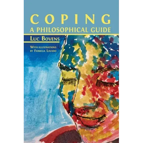 Coping: A Philosophical Guide
