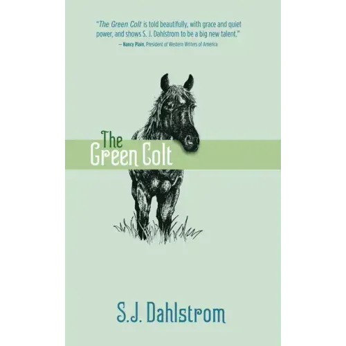 The Green Colt: The Adventures of Wilder Good #4