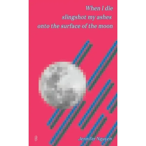 When I die slingshot my ashes onto the surface of the moon