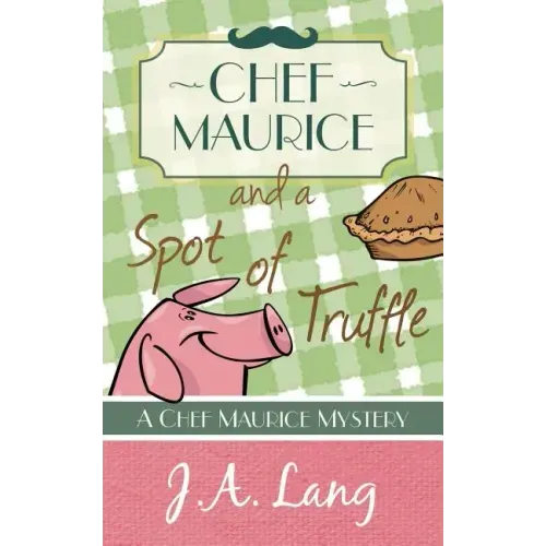 Chef Maurice and a Spot of Truffle