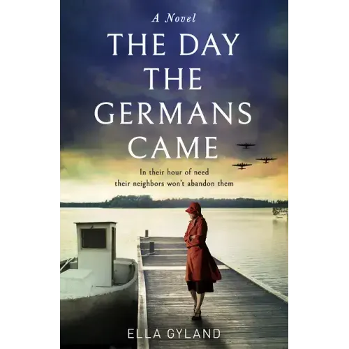The Day the Germans Came