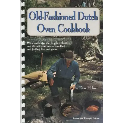 Old-Fashioned Dutch Oven Cookbook