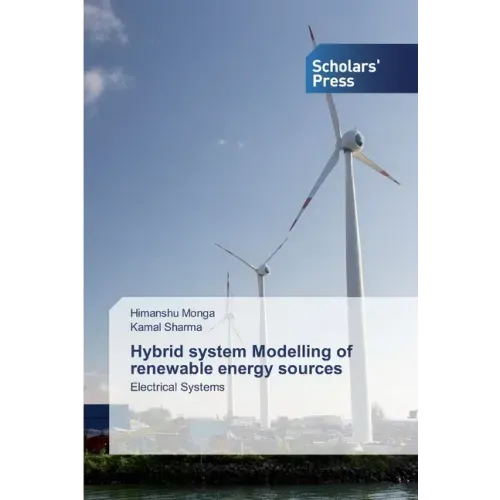 Hybrid system Modelling of renewable energy sources