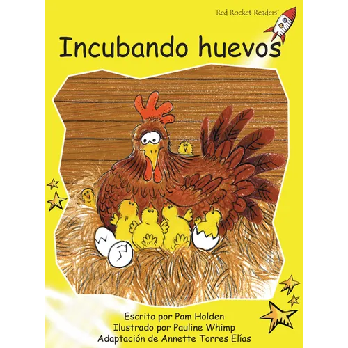 Incubando Huevos (Hatching Eggs)