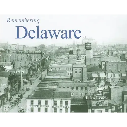 Remembering Delaware