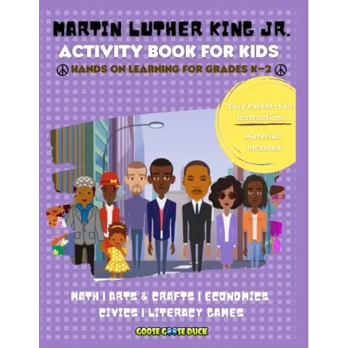 Martin Luther King Jr. Activity Book For Kids: [MLK Games, Activities & Crafts]