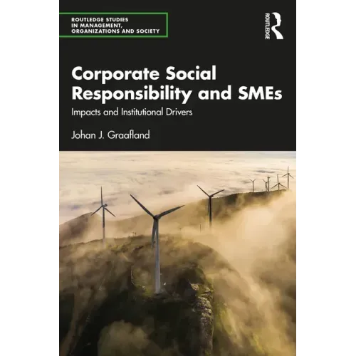 Corporate Social Responsibility and Smes: Impacts and Institutional Drivers