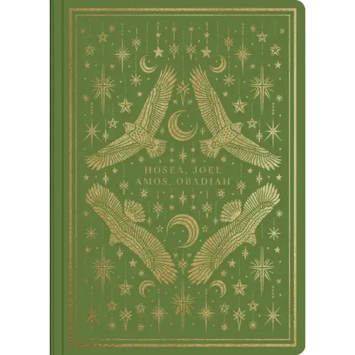 ESV Illuminated Scripture Journal: Hosea, Joel, Amos, and Obadiah
