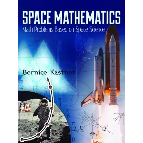 Space Mathematics: Math Problems Based on Space Science