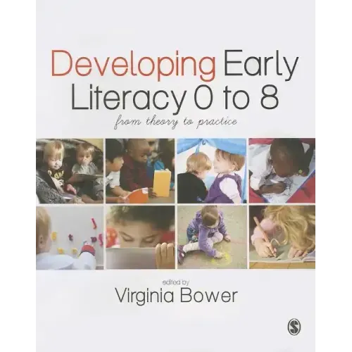 Developing Early Literacy 0-8