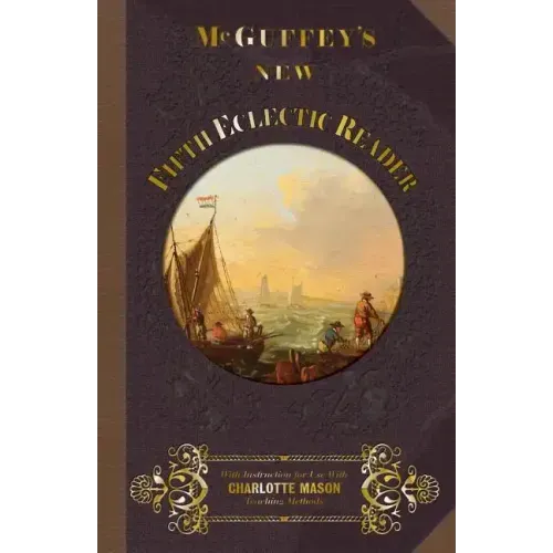 McGuffey's New Fifth Eclectic Reader