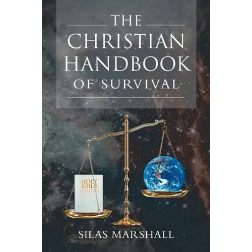 The Christian Handbook of Survival