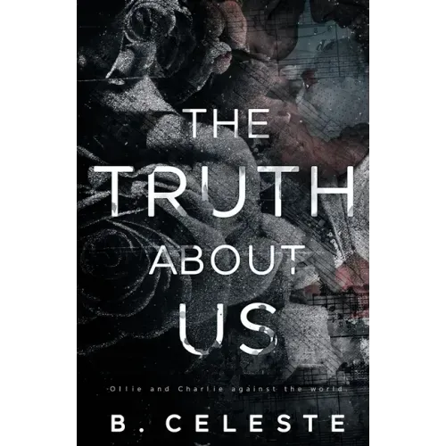 The Truth about Us