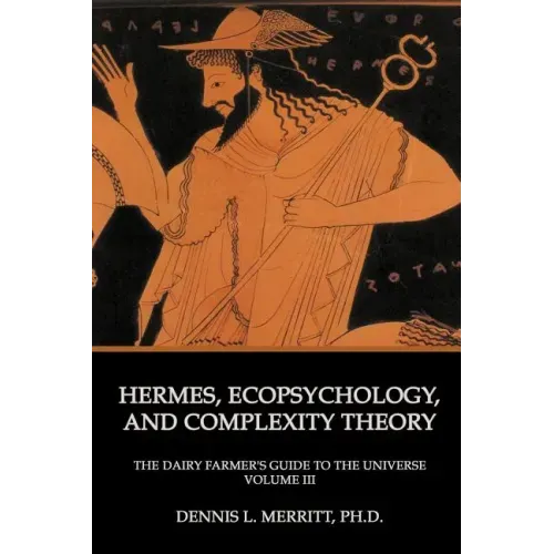 Hermes, Ecopsychology, and Complexity Theory