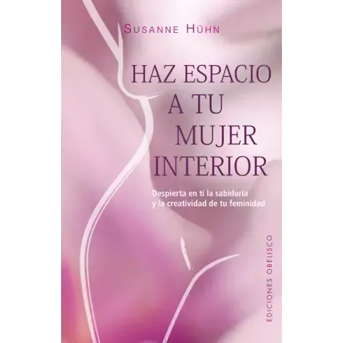 Espacio Para Tu Mujer Interior