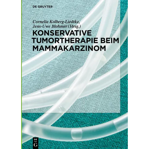 Konservative Tumortherapie Beim Mammakarzinom