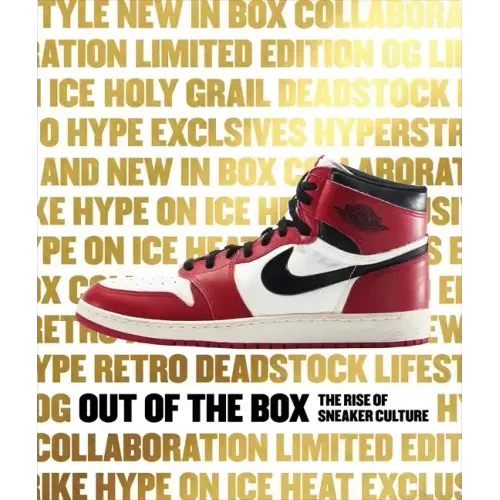 Out of the Box: The Rise of Sneaker Culture