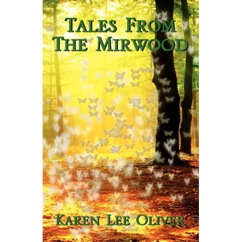 Tales from the Mirwood