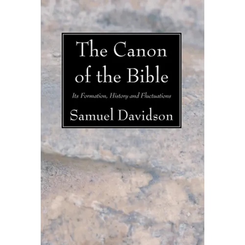 The Canon of the Bible