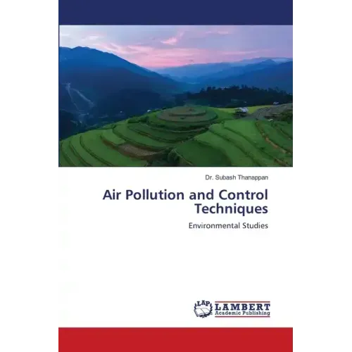 Air Pollution and Control Techniques
