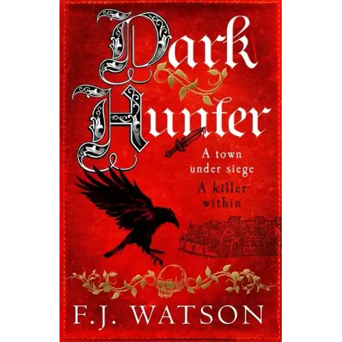 Dark Hunter: A Town Under Seige. a Killer Within