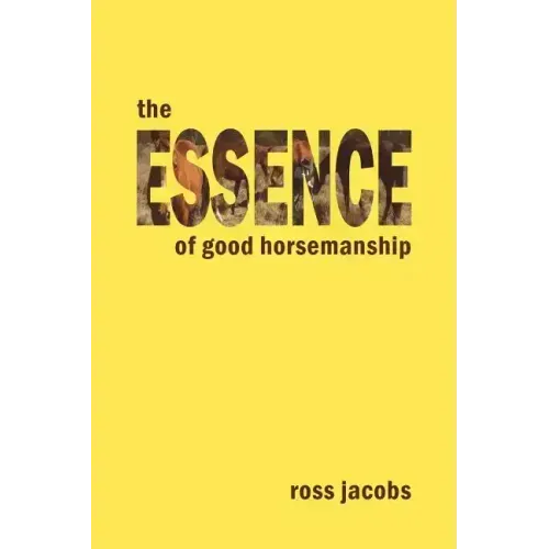 The Essence of Good Horsemanship