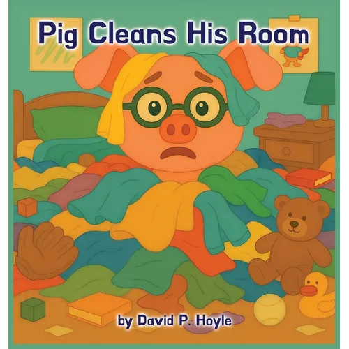 Pig Cleans His Room