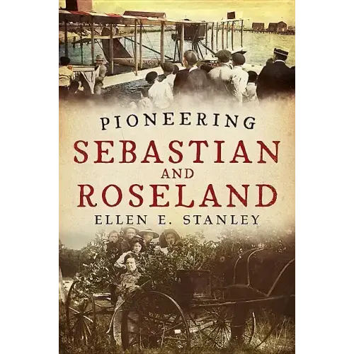 Pioneering Sebastian and Roseland