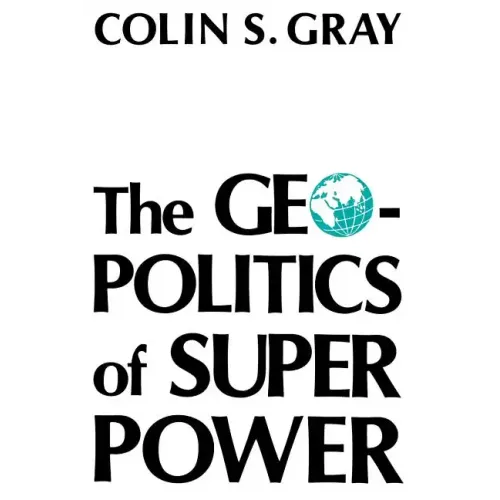 Geopolitics of Superpower-Pa