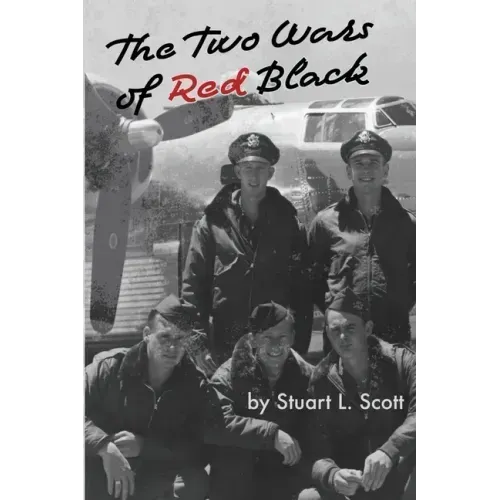 The Two Wars of Red Black