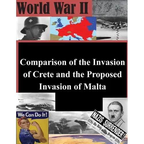 Comparison of the Invasion of Crete and the Proposed Invasion of Malta