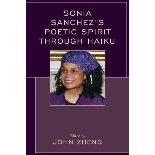 Sonia Sanchez's Poetic Spirit through Haiku