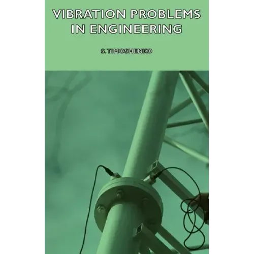 Vibration Problems in Engineering