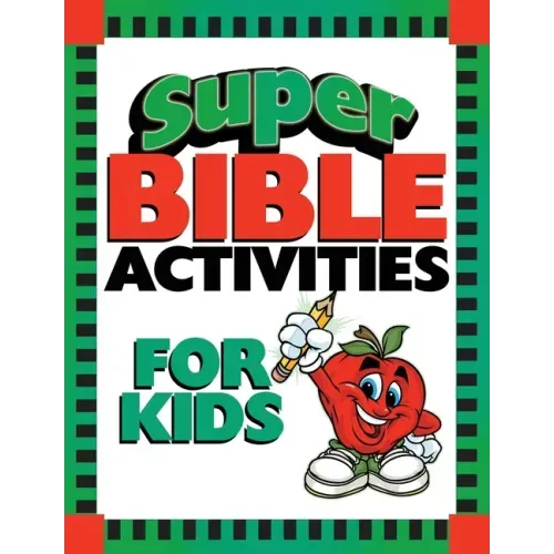 Super Bible Activities for Kids