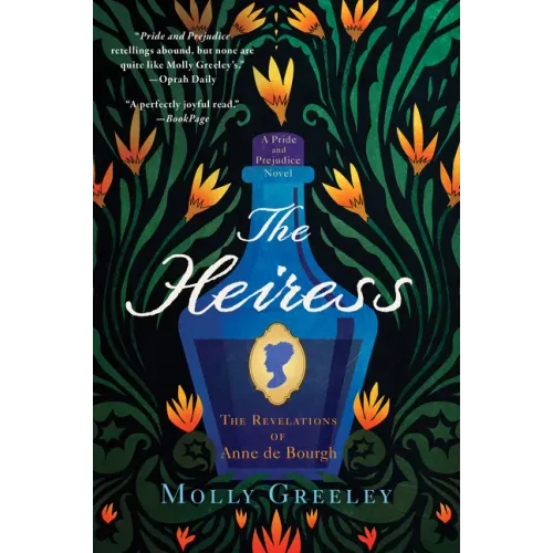 The Heiress: The Revelations of Anne de Bourgh