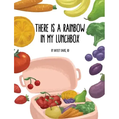 There's a Rainbow in My Lunchbox