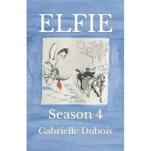 Elfie: Season 4