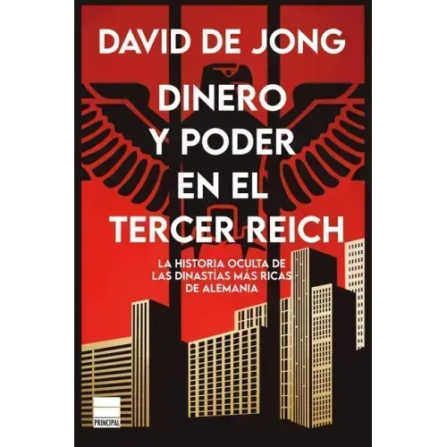 Dinero Y Poder En El Tercer Reich