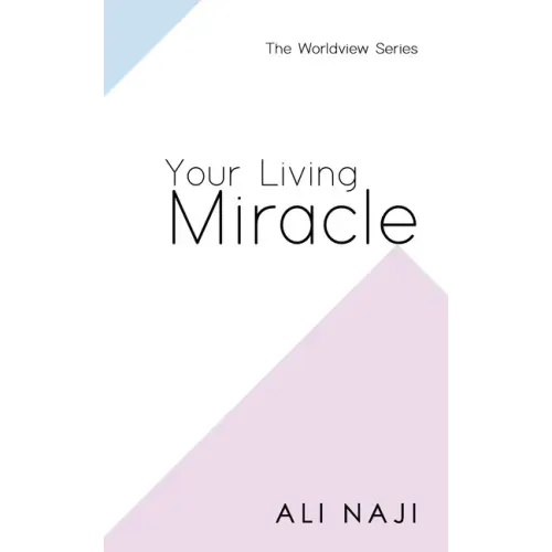 Your Living Miracle