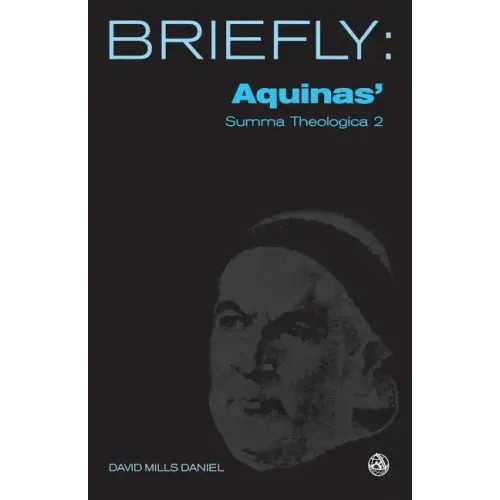 Aquinas' Summa Theologica II