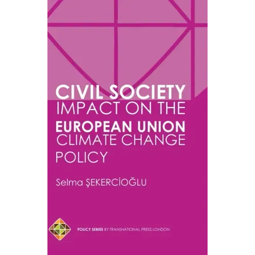 Civil Society Impact on the European Union Climate Change Policy