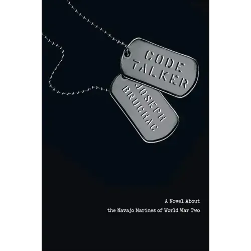 Code Talker: A Novel about the Navajo Marines of World War Two