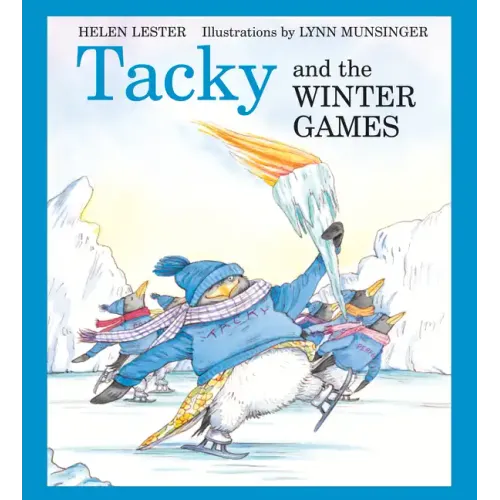 Tacky and the Winter Games: A Winter and Holiday Book for Kids