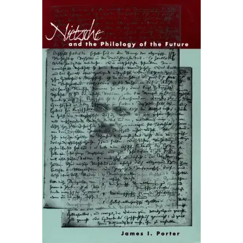 Nietzsche and the Philology of the Future